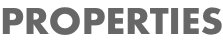 PROPERTIES